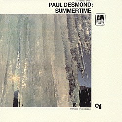 ポール・デスモンド ハービー・ハンコック ロン・カーター レオ・モリス アイアート・モレイラ ドン・セベスキー「サマータイム」
