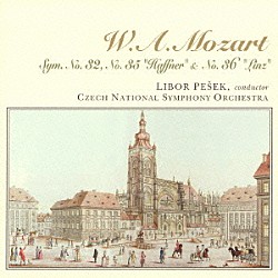 リボル・ペシェク／チェコ・ナショナル交響楽団「Ｗ．Ａ．モーツァルト：交響曲　第３２番、第３５番「ハフナー」、第３６番「リンツ」」