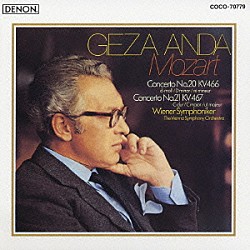 ゲザ・アンダ ウィーン交響楽団「モーツァルト：ピアノ協奏曲　第２０番　ニ短調　Ｋ．４６６／第２１番　ハ長調　Ｋ．４６７」