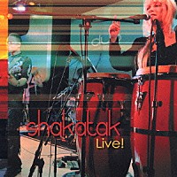 シャカタク「 シャカタク　Ｌｉｖｅ！」
