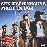 ＳＥＸ　ＭＡＣＨＩＮＥＧＵＮＳ「 ＭＡＤＥ　ＩＮ　ＵＳＡ」