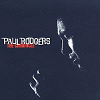 ポール・ロジャース「 クロニクル」