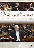 ヴォルフガング・サヴァリッシュ「 サヴァリッシュの芸術　～コンサート・フォー・ピース・シリーズ　ドヴォルザーク：スラヴ舞曲＆チャイコフスキー：白鳥の湖」