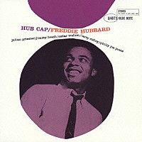 フレディ・ハバード「 ハブ・キャップ」