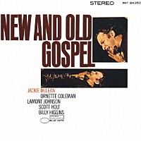ジャッキー・マクリーン「 ニュー・アンド・オールド・ゴスペル」