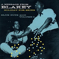 アート・ブレイキー「 ホリデイ・フォー・スキンズ　Ｖｏｌ．２」