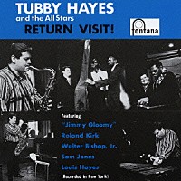 タビー・ヘイズ・オール・スターズ「 リターン・ヴィジット！」