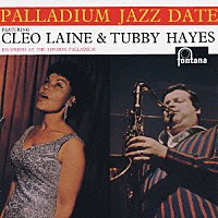 クレオ・レーン＆タビー・ヘイズ「 パラディウム・ジャズ・デイト」