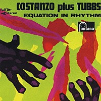 ジャック・コスタンゾ＆タビー・ヘイズ「 イコーション・イン・リズム」