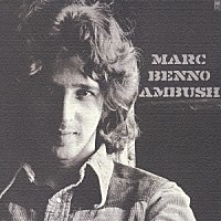 マーク・ベノ「 アンブッシュ」