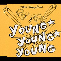 ザ・ベイビースターズ「 ヤング☆ヤング☆ヤング」