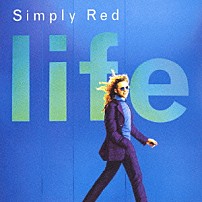 シンプリー・レッド 「ライフ」