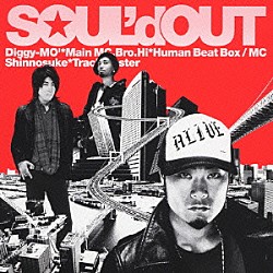 ＳＯＵＬ’ｄ　ＯＵＴ「ＴＯＫＹＯ通信～Ｕｒｂｓ　Ｃｏｍｍｕｎｉｃａｔｉｏｎ～」