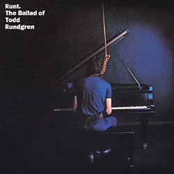 トッド・ラングレン「ラント：ザ・バラッド・オブ・トッド・ラングレン」