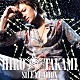 ＨＩＲＯ☆ＴＡＫＡＭＩ「ＳＩＬＥＮＴ　ＭＯＯＮ」