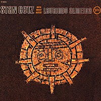 スタン・ゲッツ＆ローリンド・アルメイダ「 ゲッツ／アルメイダ」