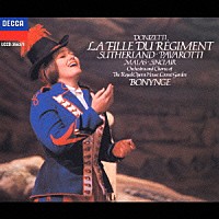 サザーランド／パヴァロッティ／ボニング「 ドニゼッティ：歌劇≪連隊の娘≫全曲」