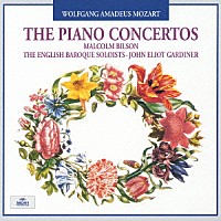 ジョン・エリオット・ガーディナー「 モーツァルト：ピアノ協奏曲全集」