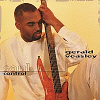 ジェラルド・ヴィーズリー「 ソウル・コントロール」