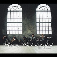 東方神起「 Ｈｅａｒｔ，Ｍｉｎｄ　ａｎｄ　Ｓｏｕｌ」