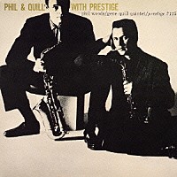 フィル・ウッズ＆ジーン・クイル「 フィル＆クイル＋２」