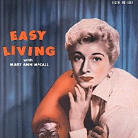 マリー・アン・マッコール「 イジー・リヴィング」