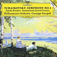 ジュゼッペ・シノーポリ「 チャイコフスキー：交響曲第５番／リムスキー＝コルサコフ：序曲≪ロシアの復活祭≫」