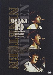 尾崎豊「ＯＺＡＫＩ・１９」