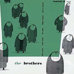 スタン・ゲッツ～ズート・シムズ アル・コーン アレン・イーガー ブリュー・ムーア カイ・ウィンディング ウォルター・ビショップＪｒ．「ザ・ブラザーズ＋３」