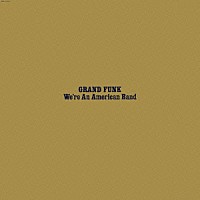 グランド・ファンク「 アメリカン・バンド」