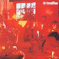 トラフィック「 ミスター・ファンタジー」