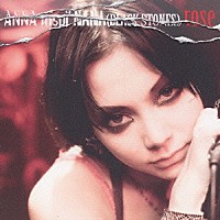 ＡＮＮＡ　ｉｎｓｐｉ’　ＮＡＮＡ（ＢＬＡＣＫ　ＳＴＯＮＥＳ）「 ｒｏｓｅ」