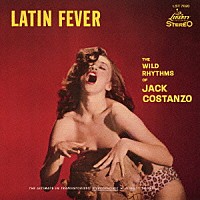 ジャック・コスタンゾ「 ラテン・フィーヴァー」