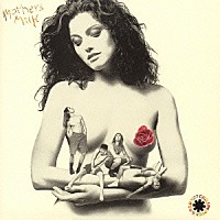 レッド・ホット・チリ・ペッパーズ「 母乳」