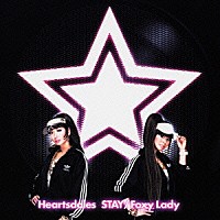 Ｈｅａｒｔｓｄａｌｅｓ「 ＳＴＡＹ／Ｆｏｘｙ　Ｌａｄｙ」