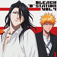 （ラジオＣＤ）「 ＢＬＥＡＣＨ　“Ｂ”　ＳＴＡＴＩＯＮ　ＶＯＬ．４」