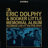 エリック・ドルフィー「 エリック・ドルフィー・メモリアル・アルバム」