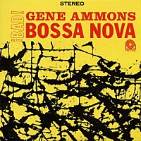 ジーン・アモンズ「 バッド！ボサ・ノヴァ」