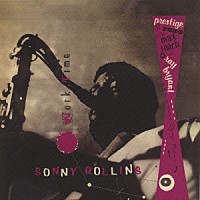 ソニー・ロリンズ「 ワークタイム」