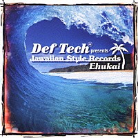 オムニバス）「Def Tech presents Jawaiian