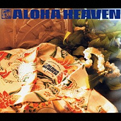 （オムニバス） ケアリイ・レイシェル オワナ・サラザール ショーン・ナアウアオ ライアテア ネイサン・アウェアウ ロビ・カハカラウ マウナルア「アロハ・ヘヴン～ピカケ」