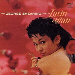 ジョージ・シアリング「ラテン・アフェア」