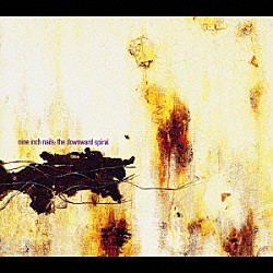 ナイン・インチ・ネイルズ「ザ・ダウンワード・スパイラル」
