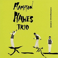 ハンプトン・ホーズ レッド・ミッチェル チャック・トンプソン「ザ・トリオ　Ｖｏｌ．１」