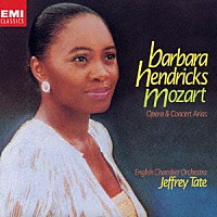 バーバラ・ヘンドリックス「 モーツァルト：コンサート＆オペラ・アリア集」