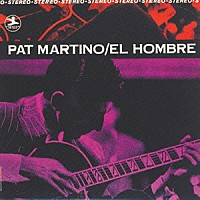 パット・マルティーノ「 エル・オンブレ」