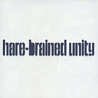 ｈａｒｅ－ｂｒａｉｎｅｄ　ｕｎｉｔｙ「 ソライロ」