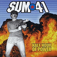 ＳＵＭ　４１「 ハーフ・アワー・オブ・パワー」