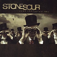 ストーン・サワー「 カム・ホワット（エヴァー）・メイ」