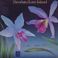 デオダート「 ラヴ・アイランド」